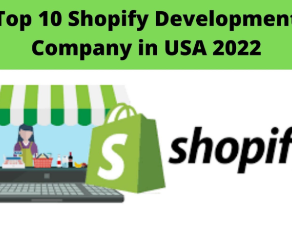 Top 10 Shopify Development Company in USA 2022